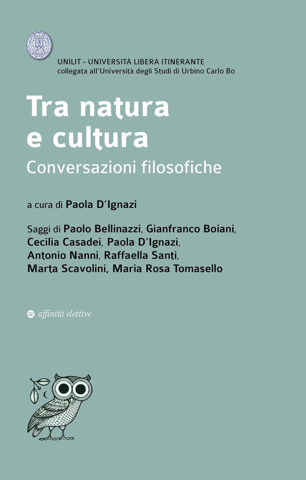 Tra natura e cultura. Conversazioni filosofiche