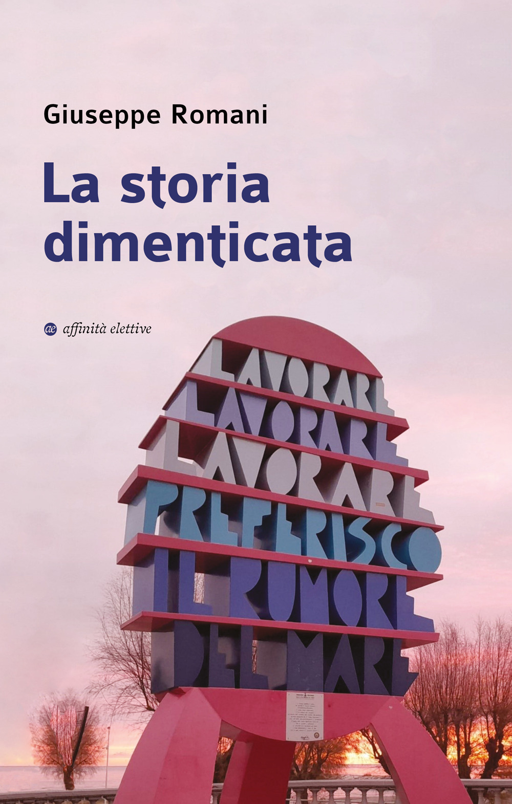 La storia dimenticata