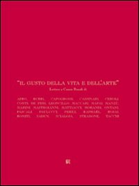 Il gusto della vita e dell'arte. Lettere a Cesare Brandi