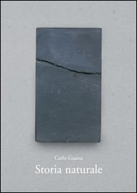 Carlo Guaita. Storia naturale