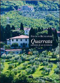 Quarrata, identità di un territorio