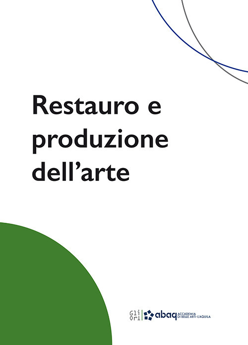 Restauro e produzione dell'arte