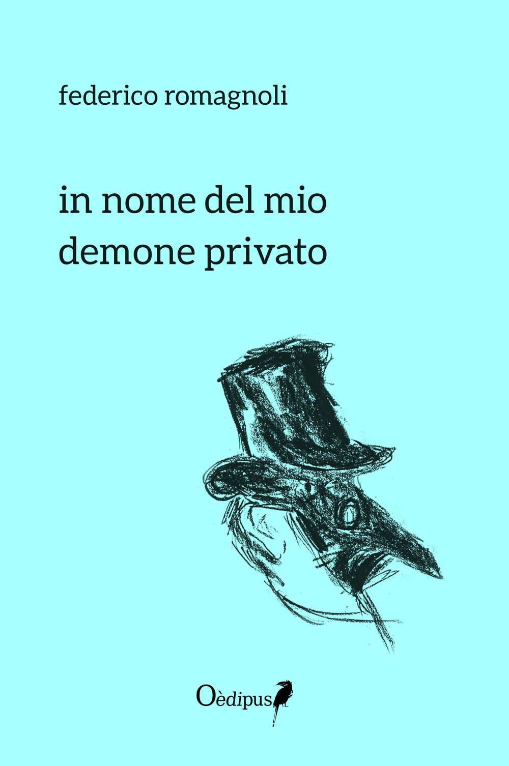 In nome del mio demone privato