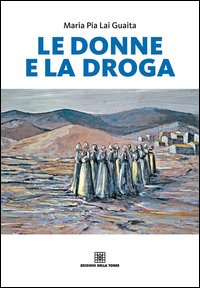 Le donne e la droga