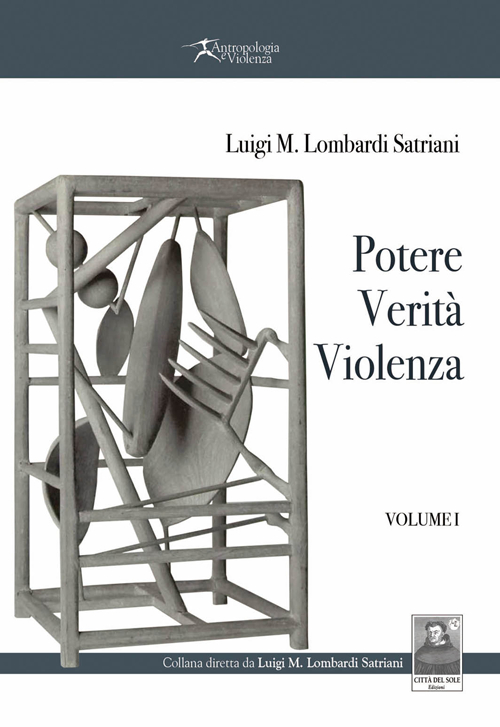 Potere, verità, violenza. Vol. 1