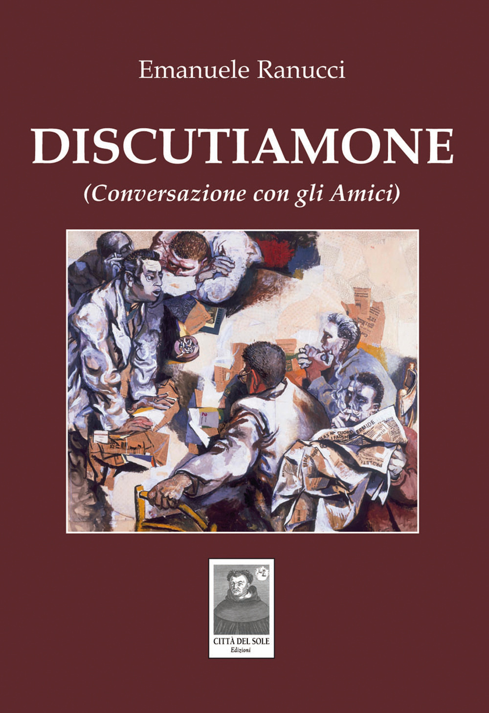 Discutiamone. (Conversazione con gli amici)