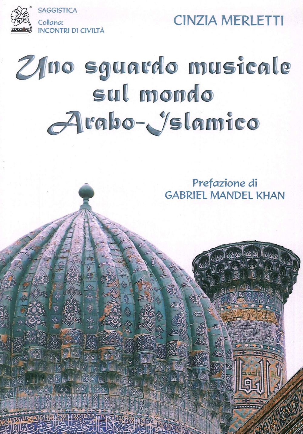 Uno sguardo musicale sul mondo arabo-islamico