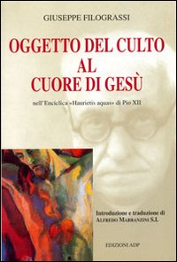 Oggetto del culto al cuore di Gesù nell'Enciclica 