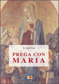 Prega con Maria