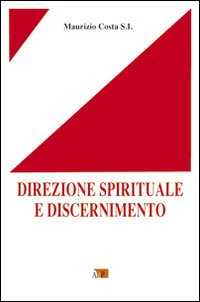 Direzione spirituale e discernimento