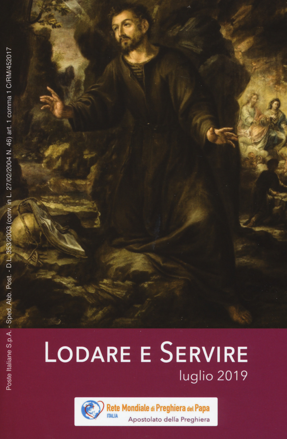 Lodare e servire. Luglio 2019