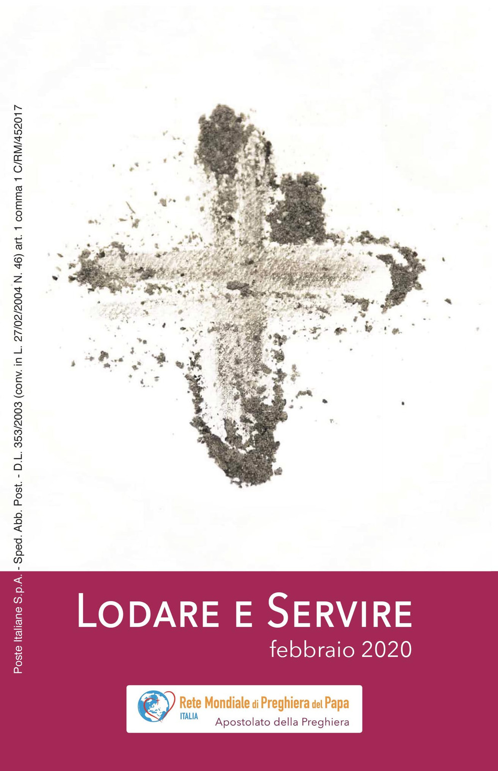 Lodare e servire. Febbraio 2020