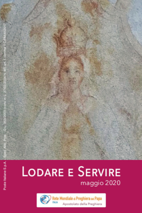 Lodare e servire. Maggio 2020