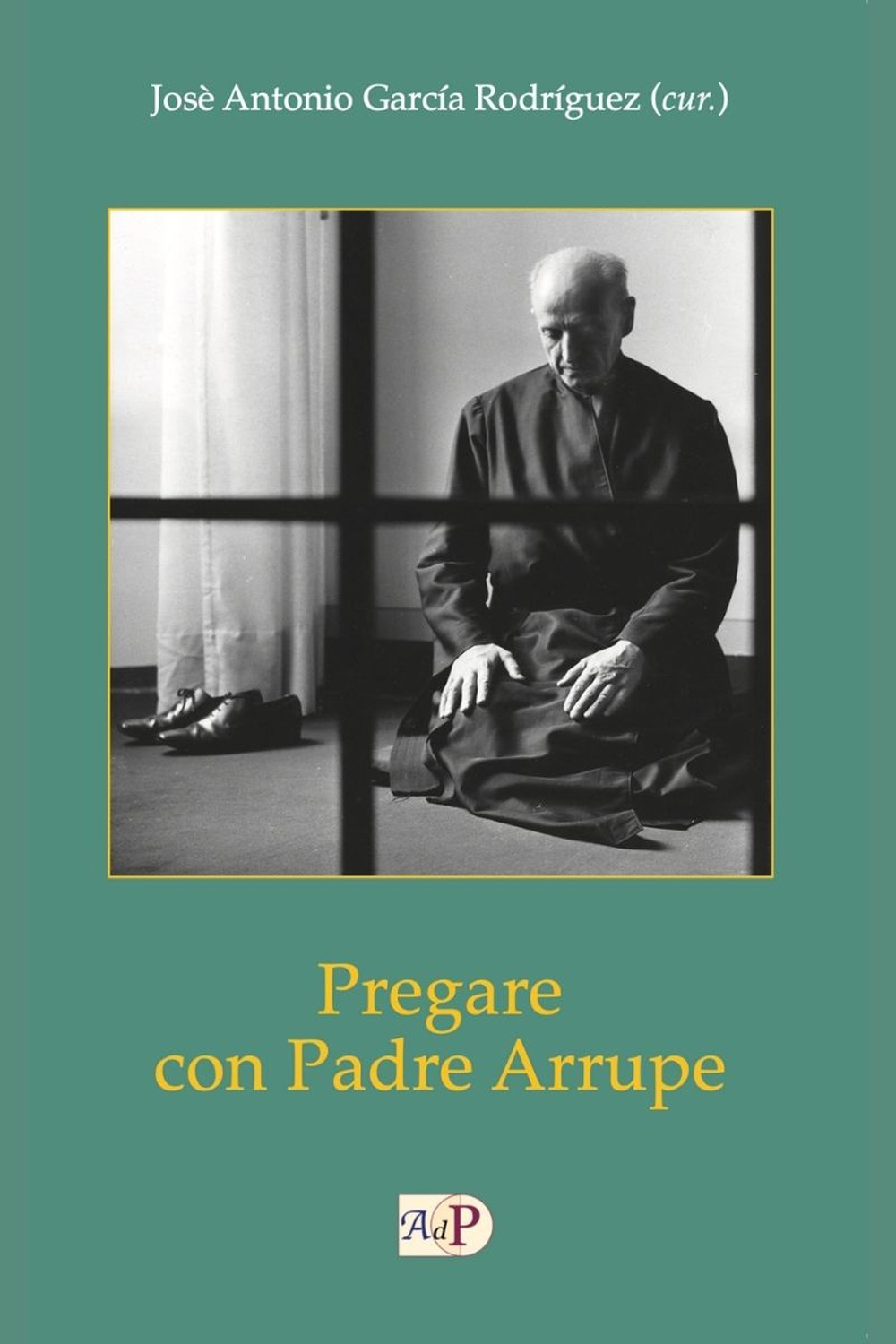 Pregare con padre Arrupe