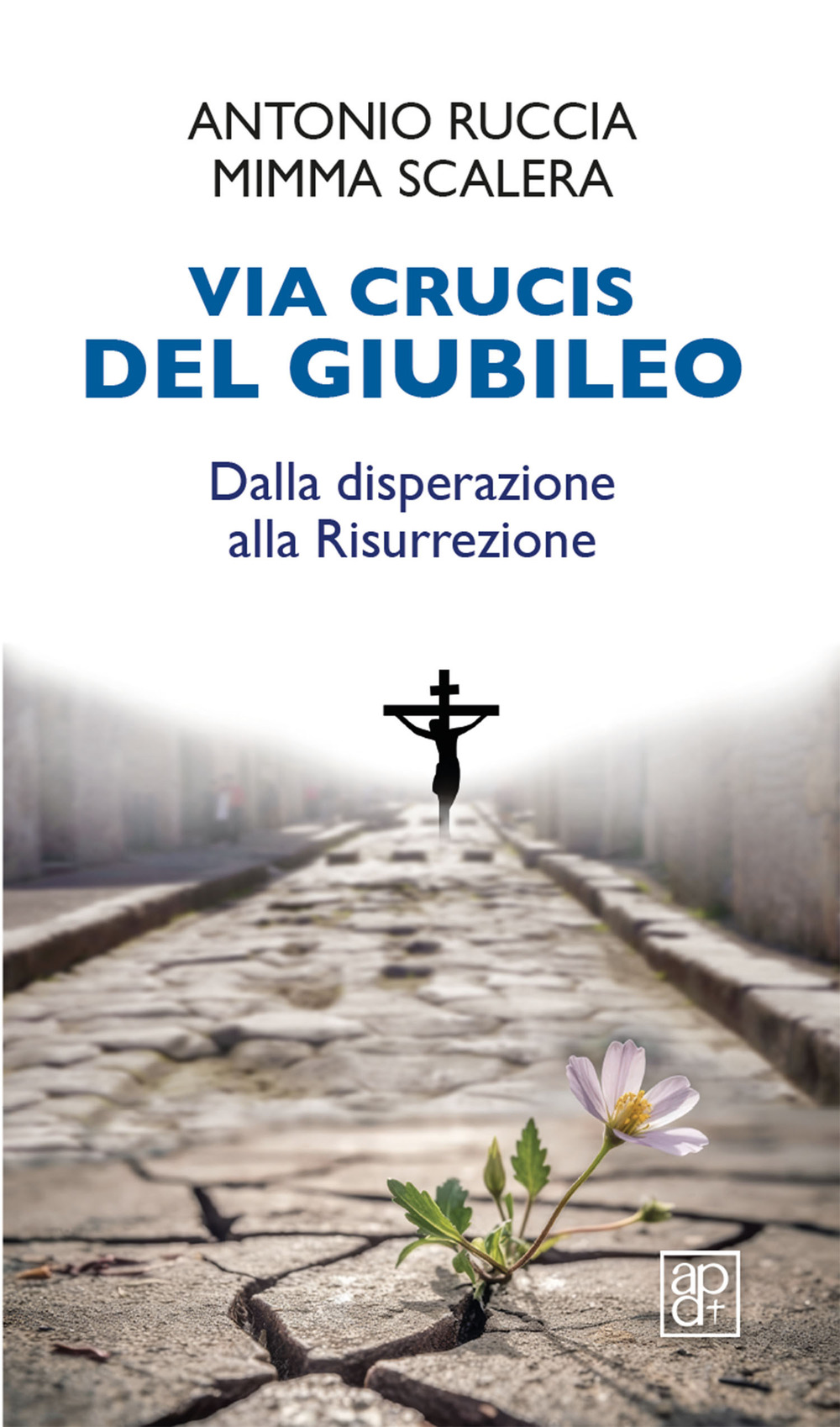 Via Crucis del Giubileo. Dalla disperazione alla Risurrezione