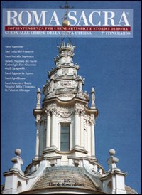 Roma sacra. Guida alle chiese della città eterna. Vol. 7: 7º itinerario. Piazza Navona e dintorni