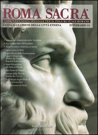 Roma sacra. Guida alle chiese della città eterna. Vol. 31: 31º itinerario. Rione Monti (3ª parte)