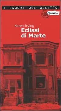 Eclissi di marte. Le inchieste di Katy Klein. Vol. 2