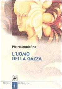 L'uomo della gazza