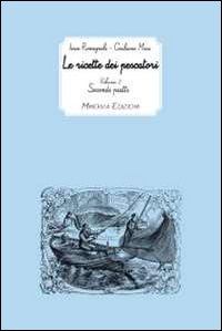 Le ricette dei pescatori. Vol. 2: Secondi piatti