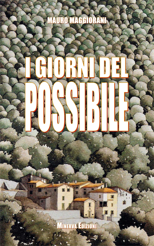 I giorni del possibile