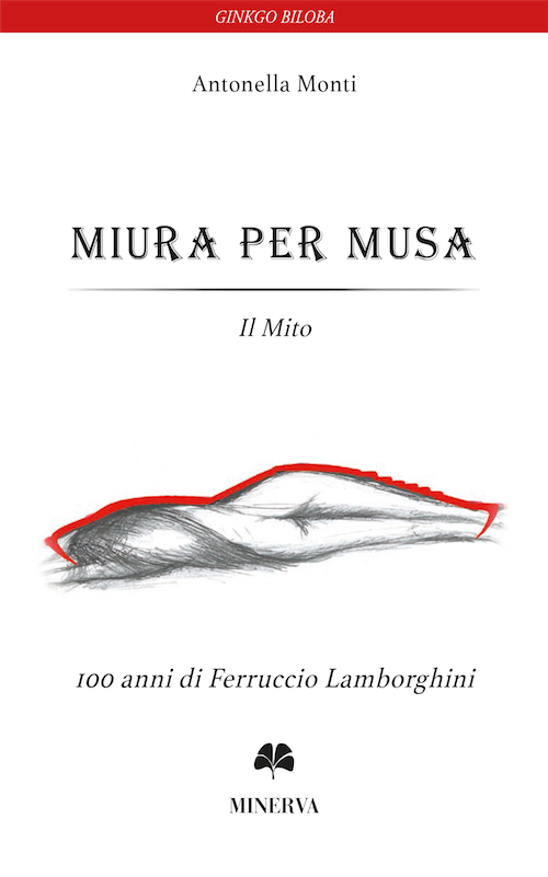 Miura per Musa. Il mito. Ediz. multilingue