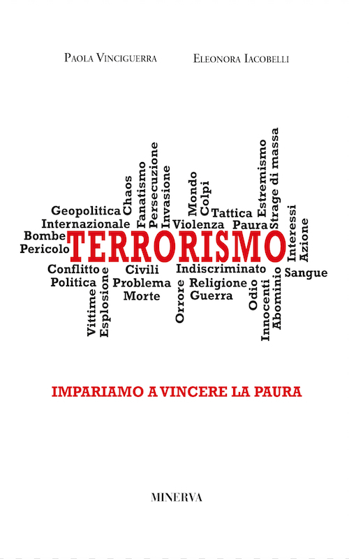 Terrorismo. Impariamo a vincere la paura