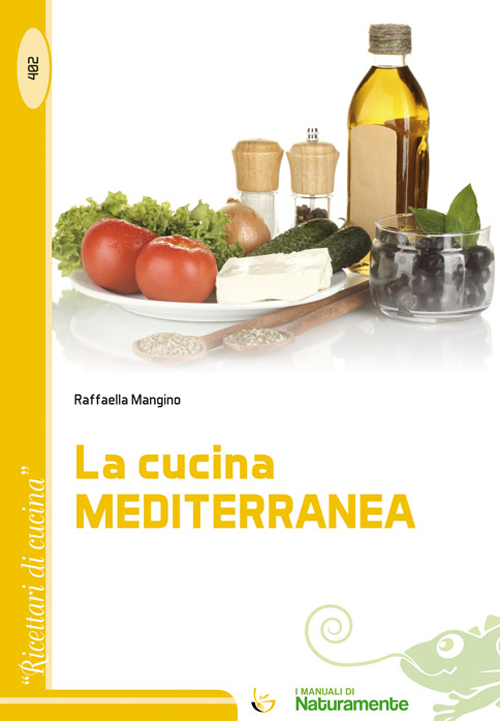 La cucina mediterranea