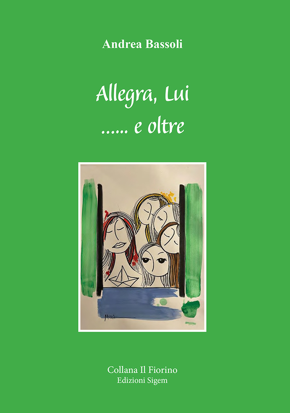 Allegra, lui...e oltre