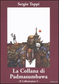 Il collezionista. Vol. 5: La collana di Padmasumbawa