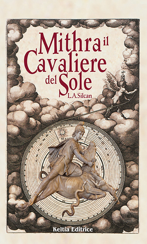 Mithra. Il cavaliere del sole