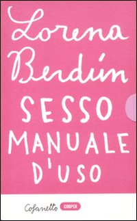 Sesso. Manuale d'uso