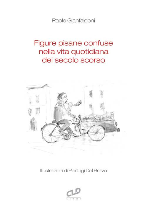 Figure pisane confuse nella vita quotidiana del secolo scorso