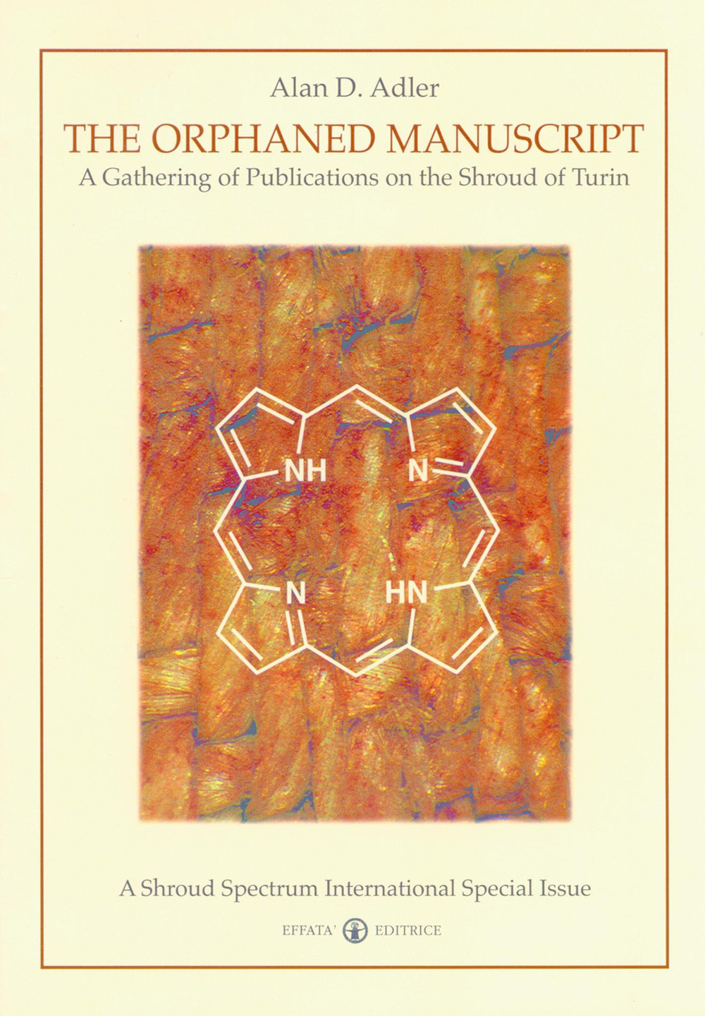 The orphaned manuscript. A gathering of publications on the Shroud of Turin