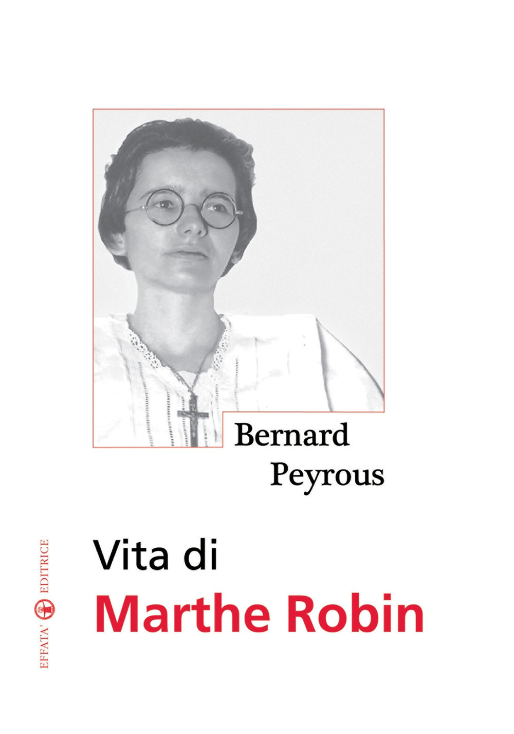 Vita di Marthe Robin