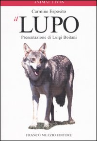 Il lupo. Ediz. illustrata