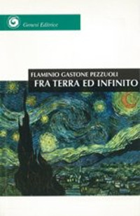 Fra terra ed infinito. Canti dell'età giovane