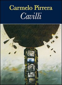 Cavilli. Brevi racconti ispirati a opere, autori e personaggi della letteratura