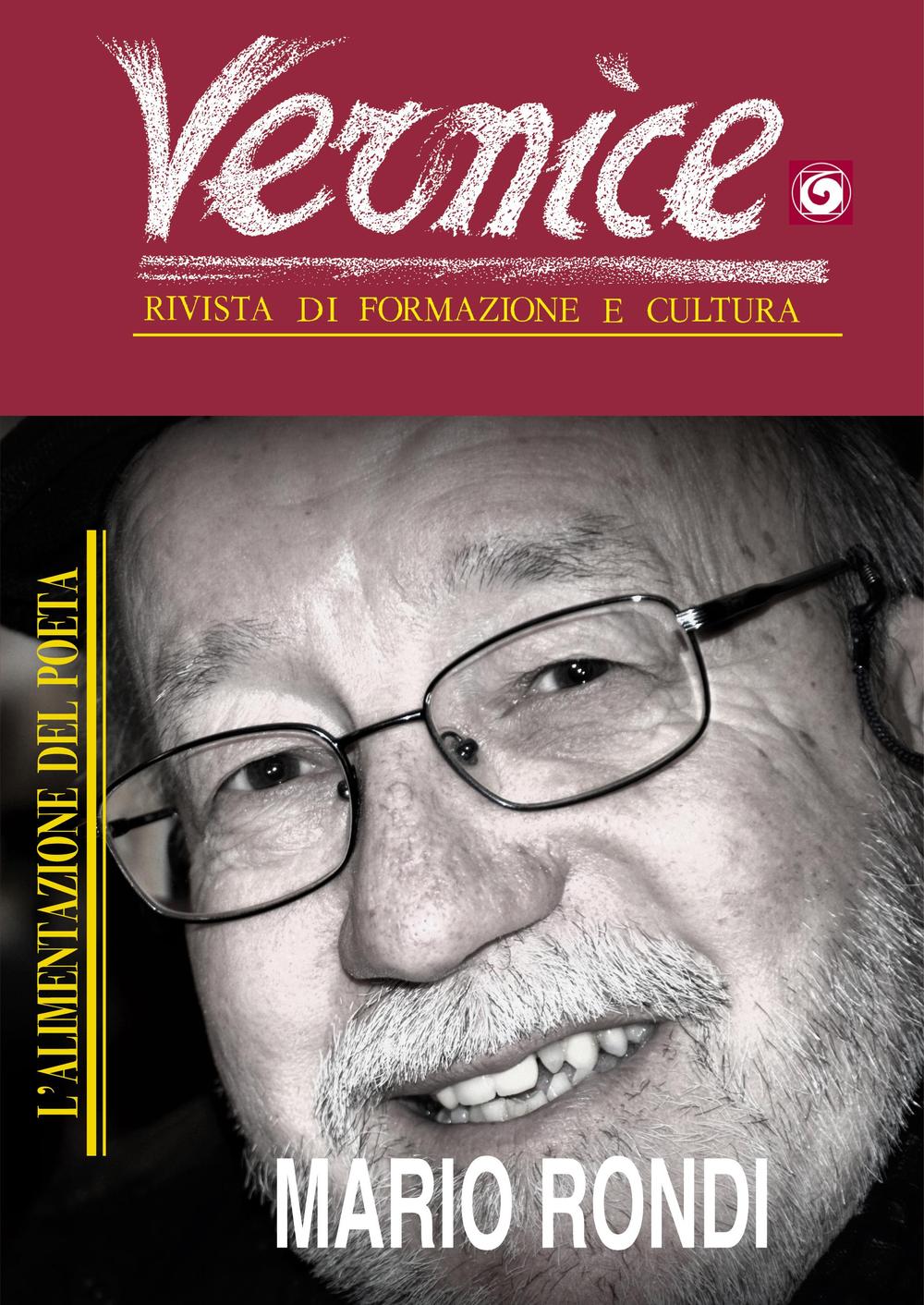 Vernice. Rivista di formazione e cultura. Vol. 53: L'alimentazione del poeta. Intervista a Mario Rondi