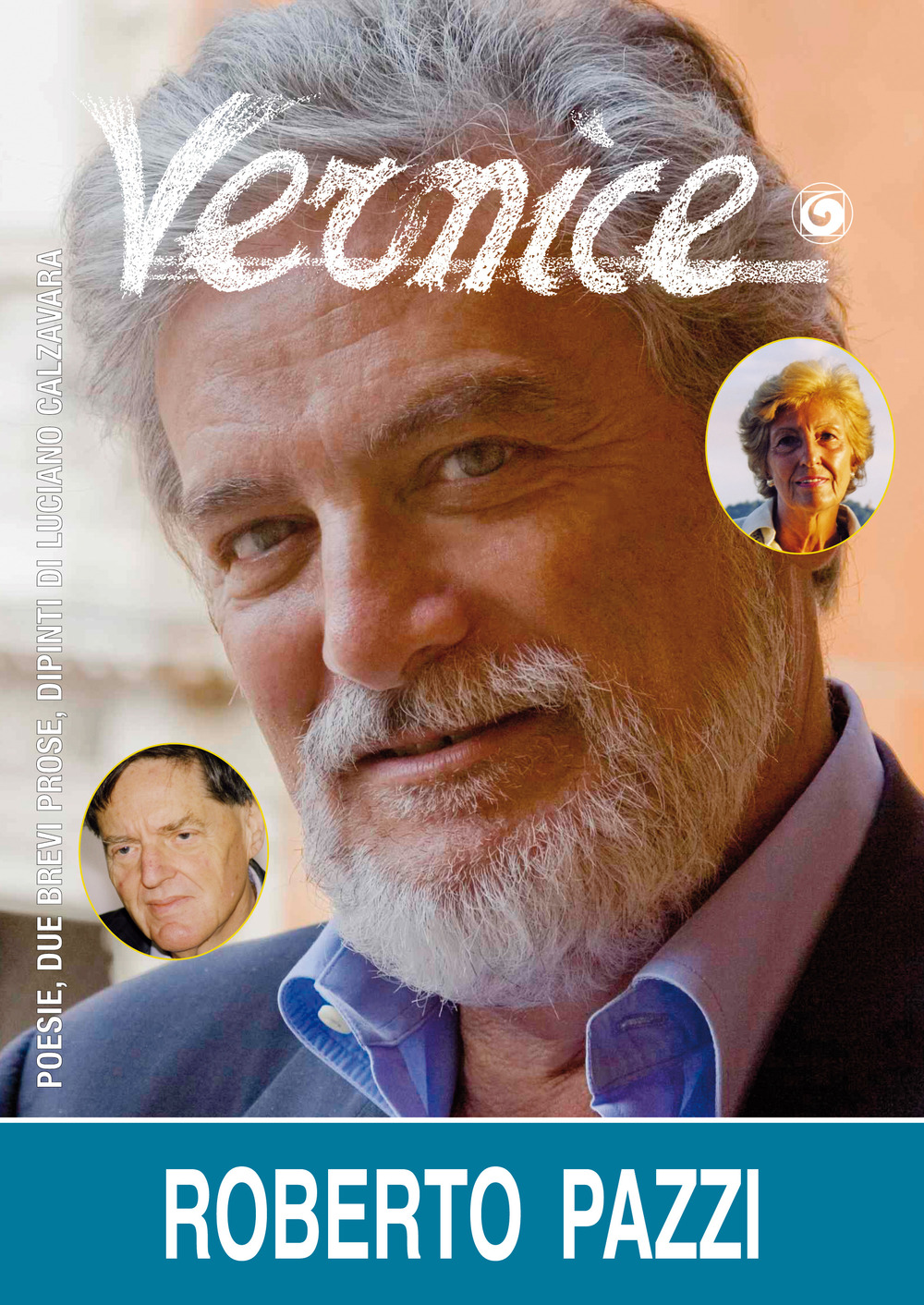 Vernice. Rivista di formazione e cultura. Vol. 54: Intervista a Roberto Pazzi