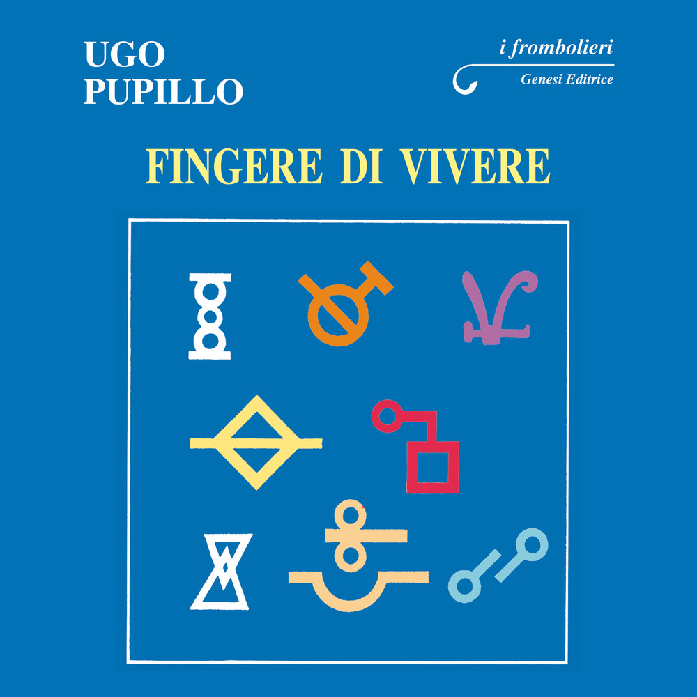 Fingere di vivere