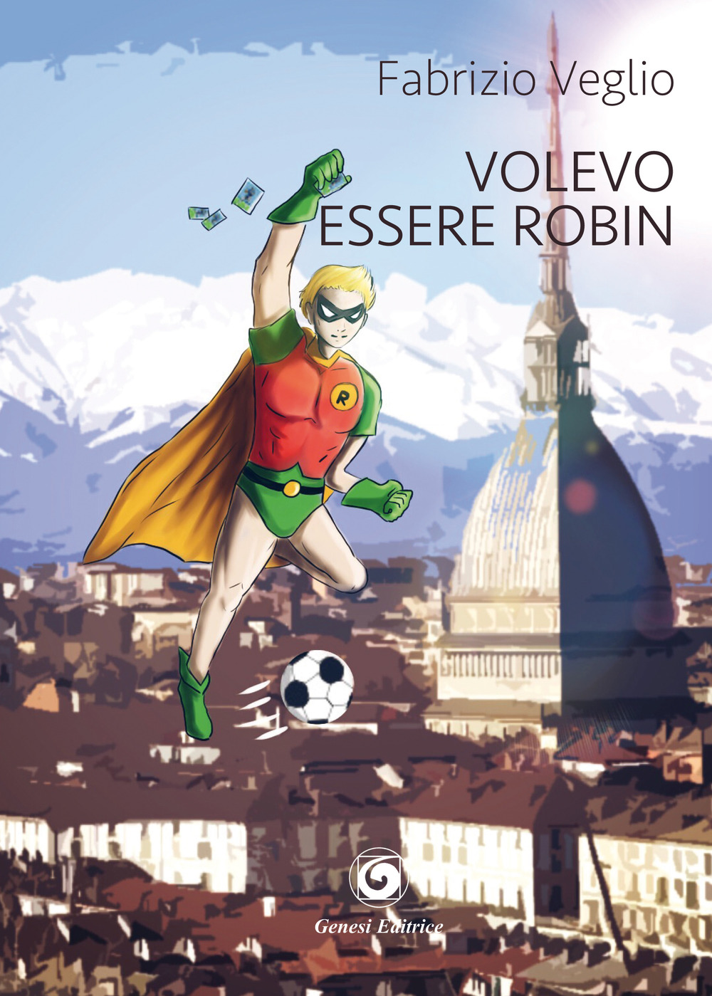 Volevo essere Robin