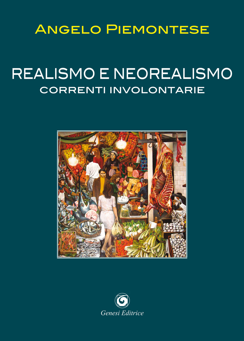 Realismo e neorealismo. Correnti involontarie