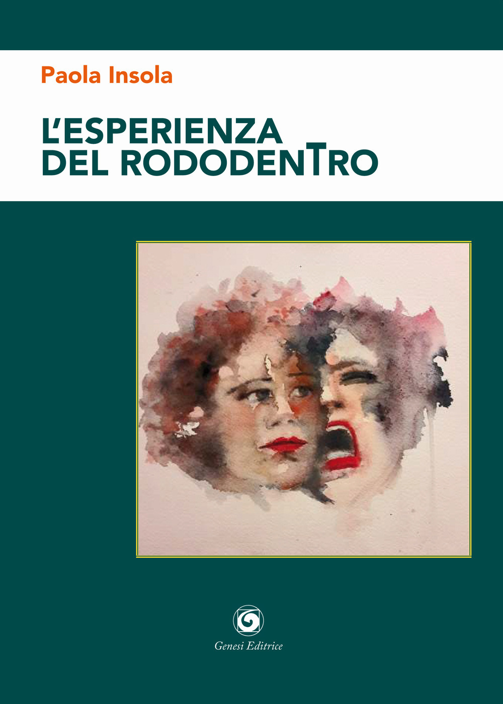 L'esperienza del rododentro