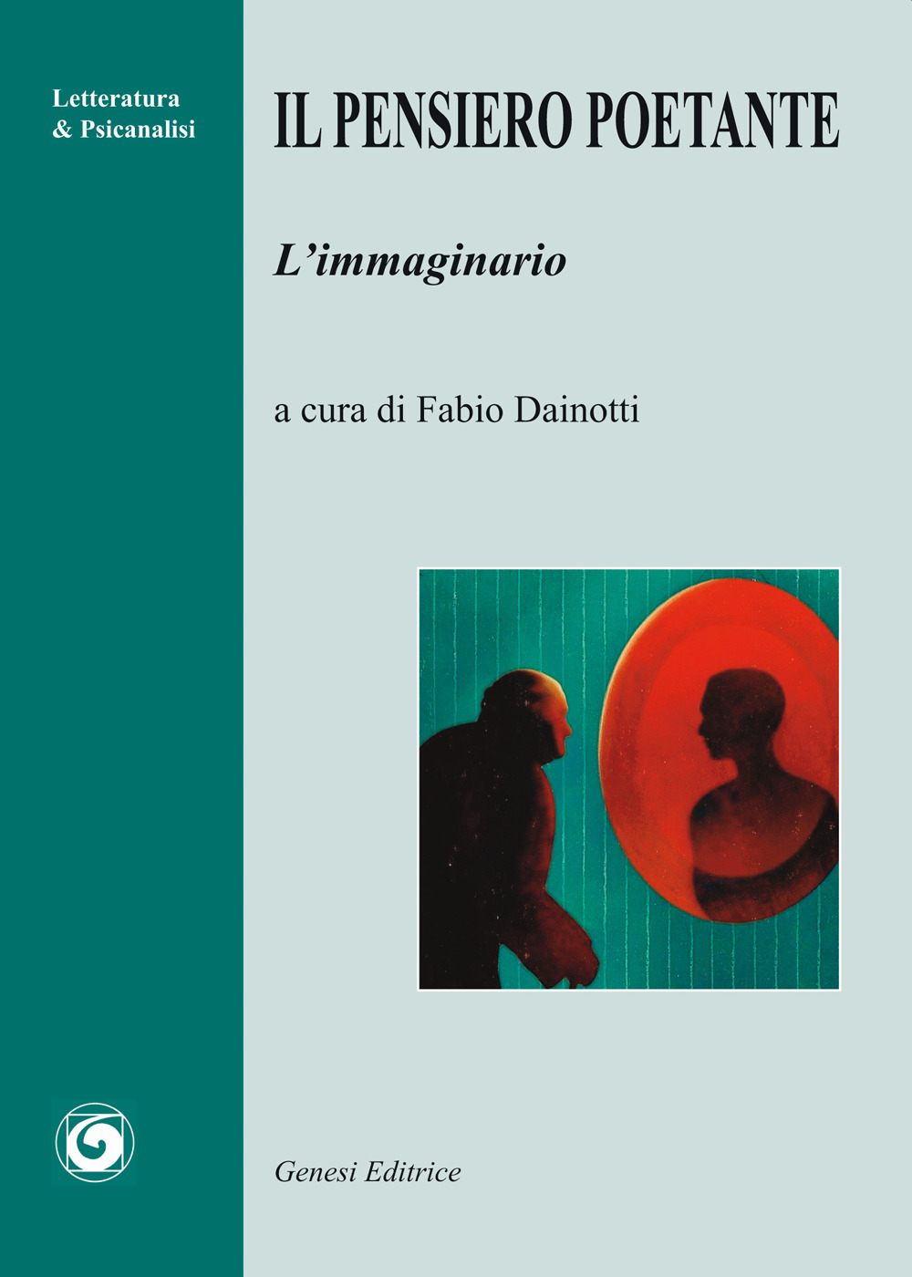 Il pensiero poetante. L'immaginario