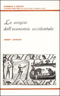 Le Origini dell'economia occidentale