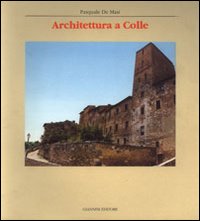 Architettura a Colle