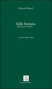 Sulla fantasia. Manoscritti (1918-1924)