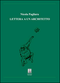 Lettera a un architetto