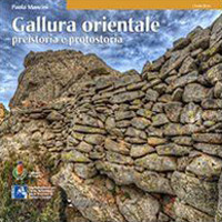 Gallura orientale. Preistoria e protostoria